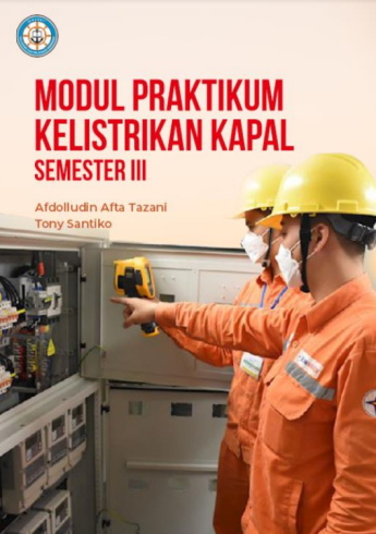 Modul Praktikum Sistem Kelistrikan Kapal Semester III