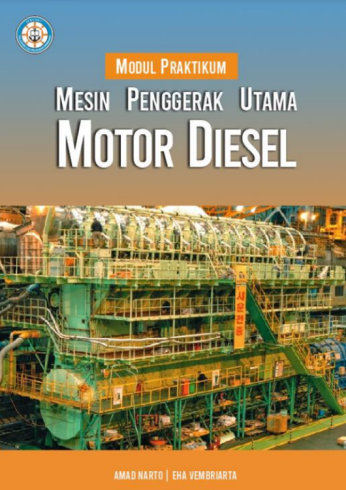 Modul Praktikum Mesin Penggerak Utama (Motor Diesel)