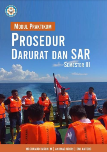 Modul Praktikum Prosedur Darurat dan SAR Semester III