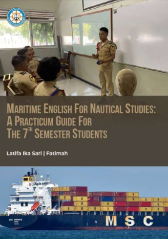 Maritime English For Nautical Studies: A Practicum Guide For The 7th Semester Students