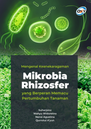 Mengenal Keanekaragaman Mikrobia Rhizosfer yang Berperan...