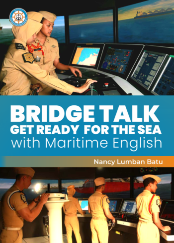 Bridge Talk Get Ready for the Sea: with maritime english
