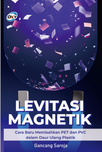 Levitasi Magnetik: Cara Baru Memisahkan Plastik Daur Ulang