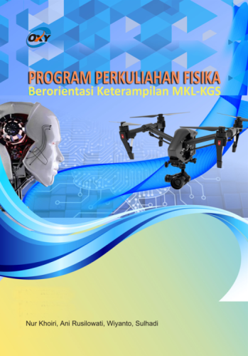 Program Perkuliahan Fisika Berorientasi Keterampilan MKL-KGS