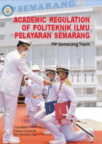 Academic Regulation of Politeknik Ilmu Pelayaran Semarang