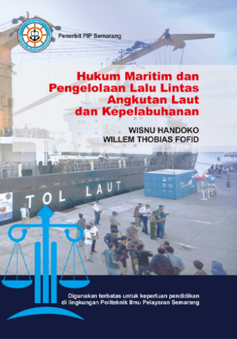 Hukum Maritim dan Pengelolaan Lalu Lintas Angkutan Laut dan Kepelabuhanan