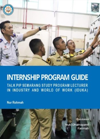 Internship Program Guide TALK PIP Semarang Study Program Lecturer in Industry and World Of Work (IDUKA)