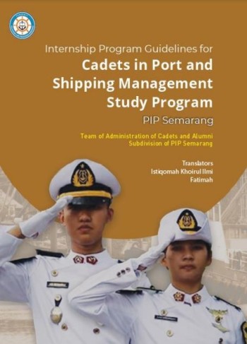 Internship Program Guidelines for Cadets in Port and Shipping Management Study Program PIP Semarang