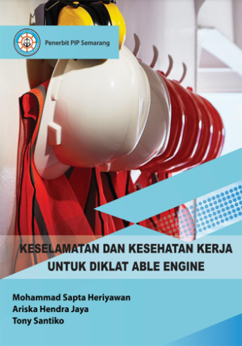 Keselamatan dan Kesehatan Kerja untuk Diklat Able Engine