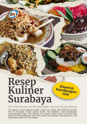 Resep Istimewa Kuliner Surabaya Disertai Kandungan Gizi