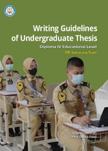 Writing Guidelines of Undergraduate Thesis Diploma IV Educational Level PIP Semarang Team